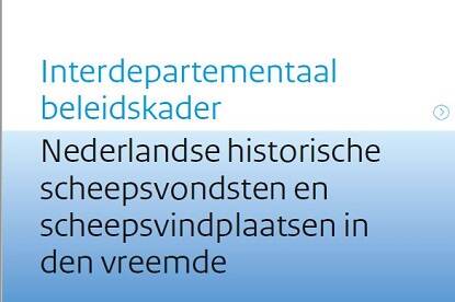 Interdepartementaal beleidskader Nederlandse historische scheepsvondsten en scheepsvindplaatsen in den vreemde, afbeelding ter illustratie