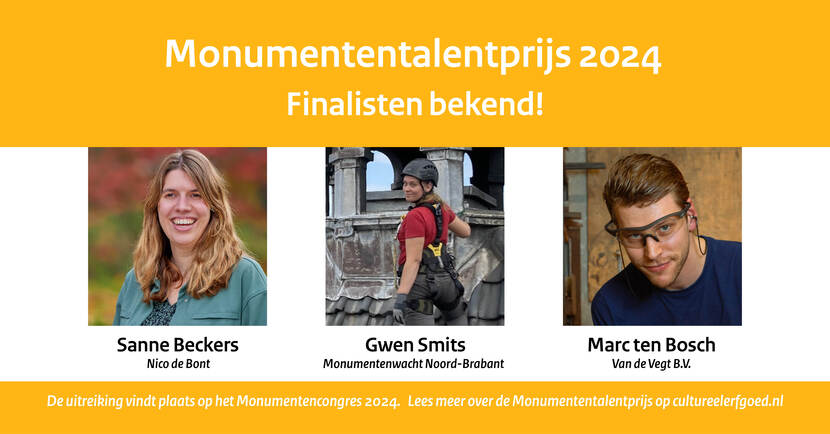 De drie genomineerden voor de monumententalentprijs 2024